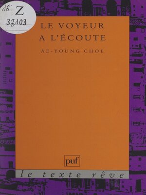 cover image of Le voyeur à l'écoute